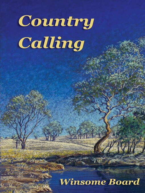 Title details for Country Calling by Winsome Board - Available